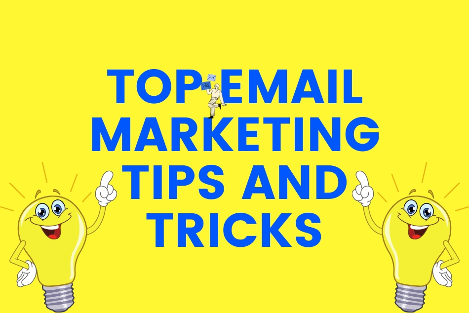 Top Email Marketing Tips and Tricks for Small Businesses and Brands in Delhi, NCR, India & Global Markets