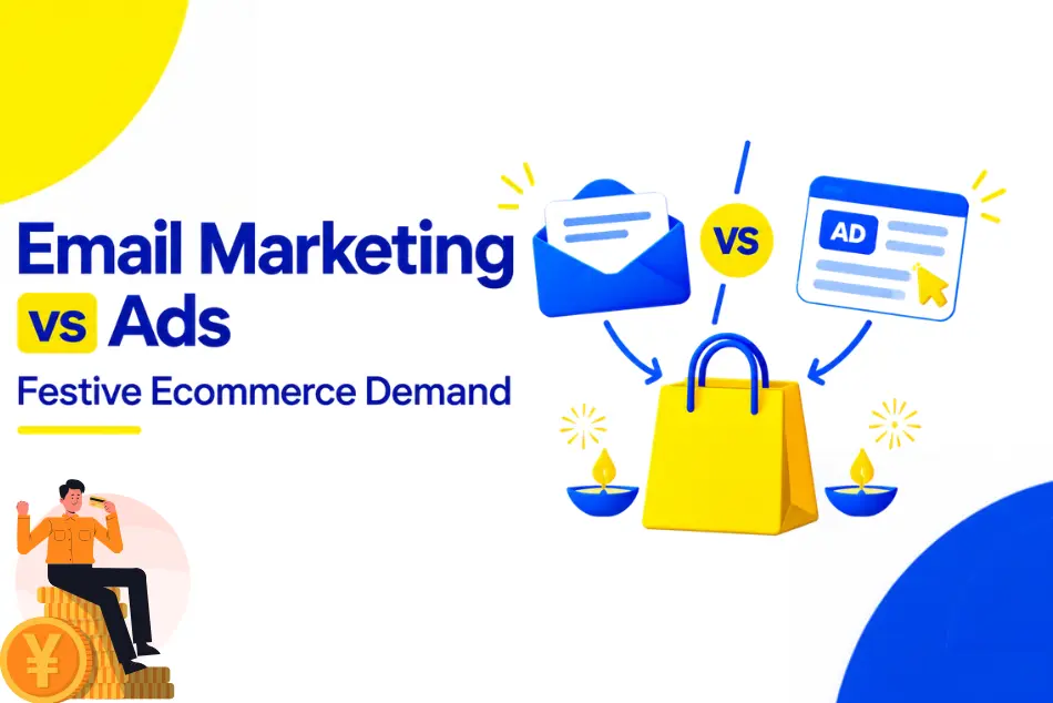 Email Marketing vs Ads: How Amazon & Flipkart Capture Festive Ecommerce Demand 