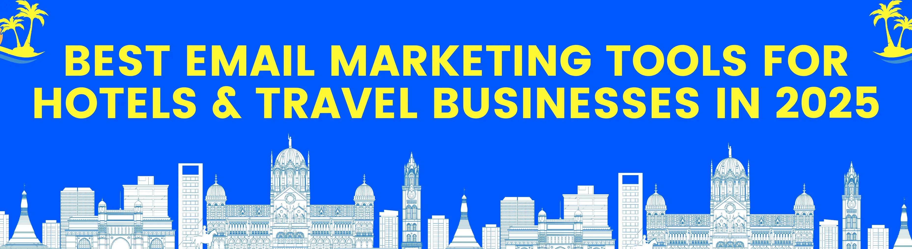 Best B2B Bulk Email Marketing Tool For Hotels & Travel Businesses In 2025 I Boldinbox