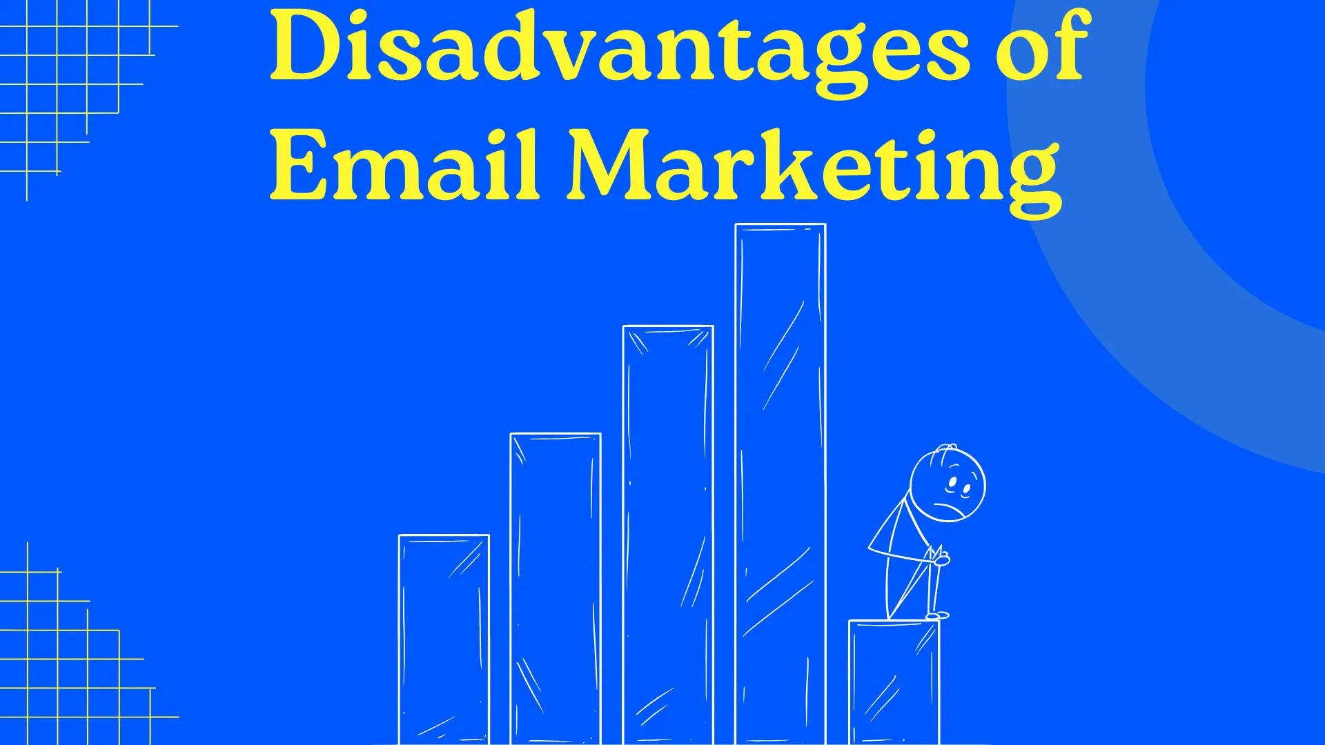 Disadvantages of Email Marketing explained by Experts – including spam issues, deliverability challenges, unsubscribes, and content fatigue.