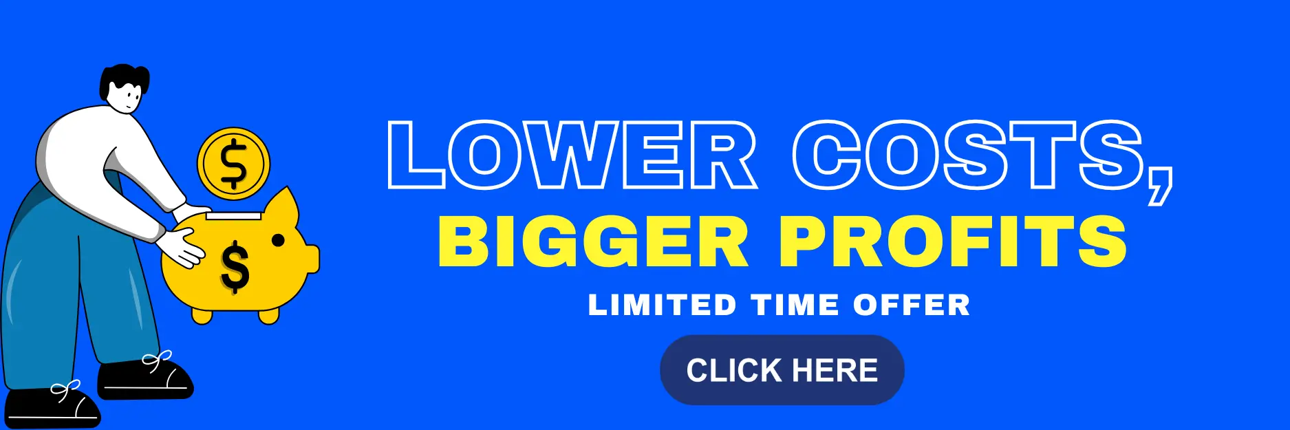 A promotional banner image with a dark blue background featuring bold white typography. The headline reads "LOWER COSTS" in large uppercase letters, followed by "BIGGER PROFITS" in an even larger, eye‑catching font below. A red ribbon‑style badge in the top‑right corner displays "LIMITED TIME OFFER" in white text. At the bottom center, a bright orange call‑to‑action button with the text "CLICK HERE" stands out prominently. The overall design conveys a time‑sensitive business opportunity aimed at travel agents and B2B partners, emphasizing cost savings and higher profit margins through collaboration with Heer Holidays for Andaman tour packages.