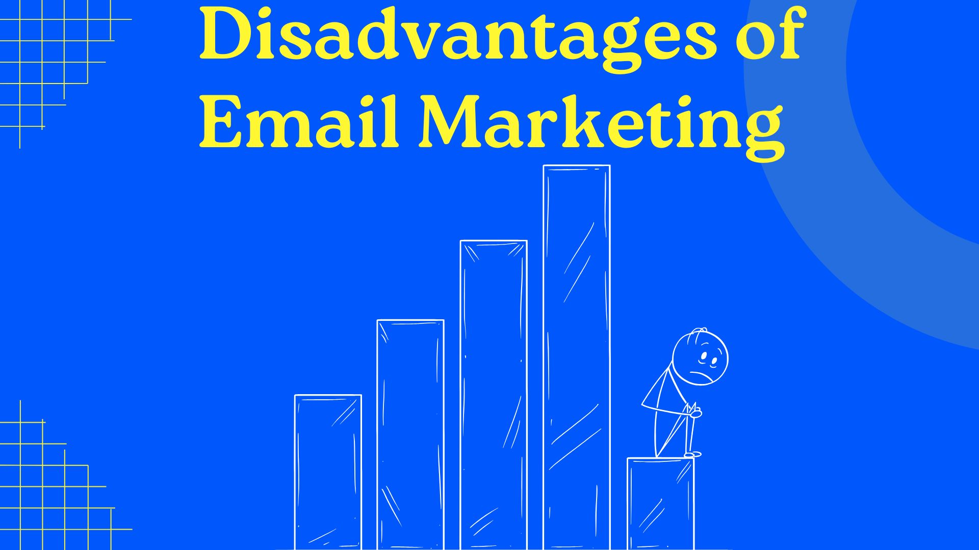 Disadvantages of Email Marketing explained by Experts – including spam issues, deliverability challenges, unsubscribes, and content fatigue.